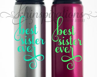 Sister Gift, Birthday Gift, Gift for Her, Gifts for Sister, Coffee Mug, Tumbler, Coffee Travel Mug, Water Bottle