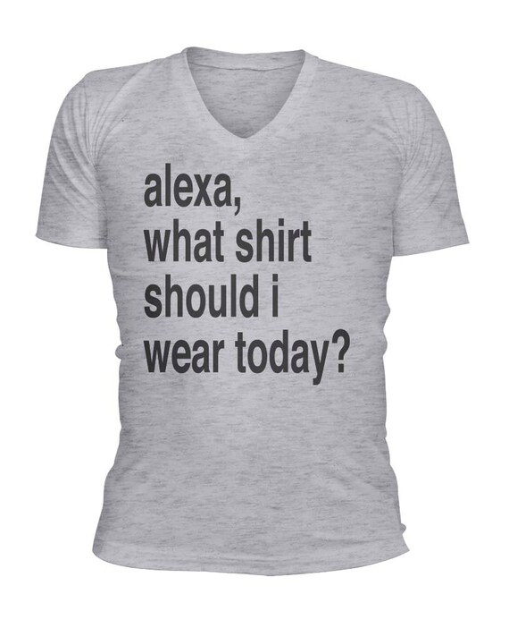 funny alexa shirts