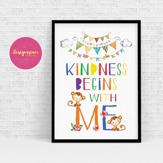 Kindness begins with me quote poster quote wall art wall