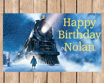 Polar Express Birthday Vinyl Banner