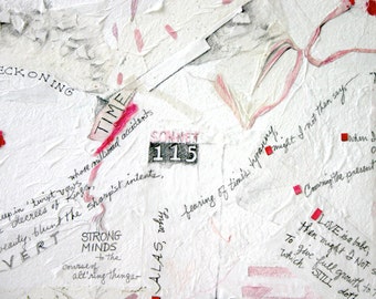 Shakespeare Sonnet 115 Collage- White Red Mixed Media- Poetry Art- Wedding, Anniversary- Sonnet cxv- Charity Donation