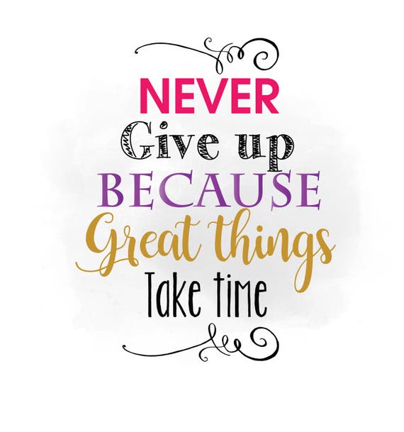 Download Never Give up SVG clipart Inspirational Quote Word Art