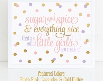 Sugar and Spice & Everything Nice Printable - Blush Pink Lavender Purple Gold Glitter Baby Girl Nursery Wall Art, Birthday Decor 10X8