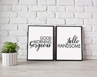 Hello Handsome Morning Gorgeous Master Bedroom Wall Art His