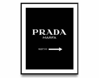 Prada Marfa, Prada Print, Prada Marfa Sign, Prada Poster, Girl Fashion Poster, Fashion Print Decor, Fashion Poster Decor, Printable Art