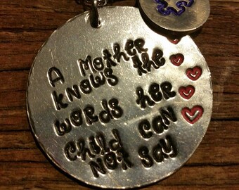 A Mother knows the words her child can not say - AUTISM AWARENESS