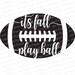 Its Fall Yall SVG - Fall Football SVG - Sports Svg -Football Svg Files - Football Cut File - Svg Files - Fall Svg - Thanksgiving Svg
