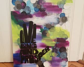 Live Long and Prosper Painting 11x17