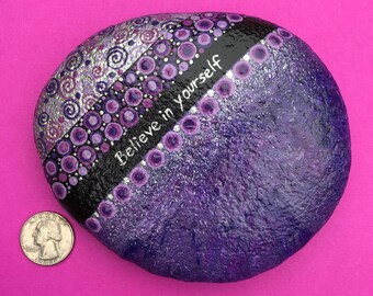Believe in Yourself Stone
