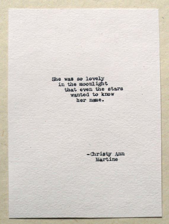 Romantic Love Saying - Home Decor - She was so lovely in the moonlight - Hand Typed Poem - Poetry