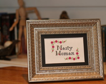 Proceeds donated: Nasty Woman cross stitch pattern - instant download
