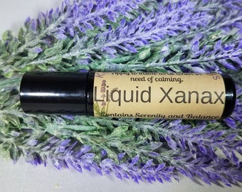 LIQUID XANAX Essential Oil Roller Bottle~ Anxiety Relief~ Stress Relief~ Xanax Essential Oil~ Relieves Stress~ Helps ADHD~ Stress Relief Oil
