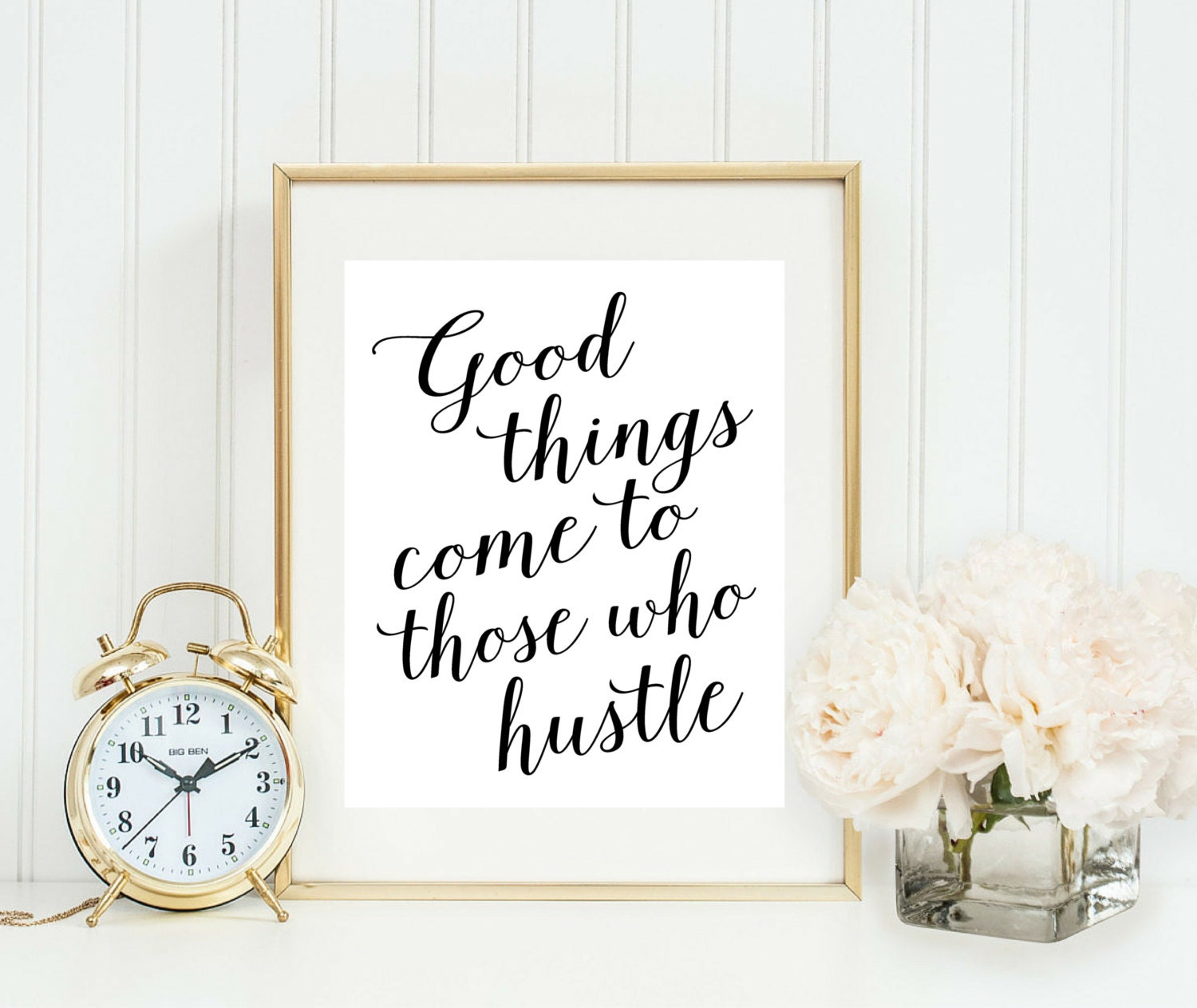 good things come to those who hustle print home office sign