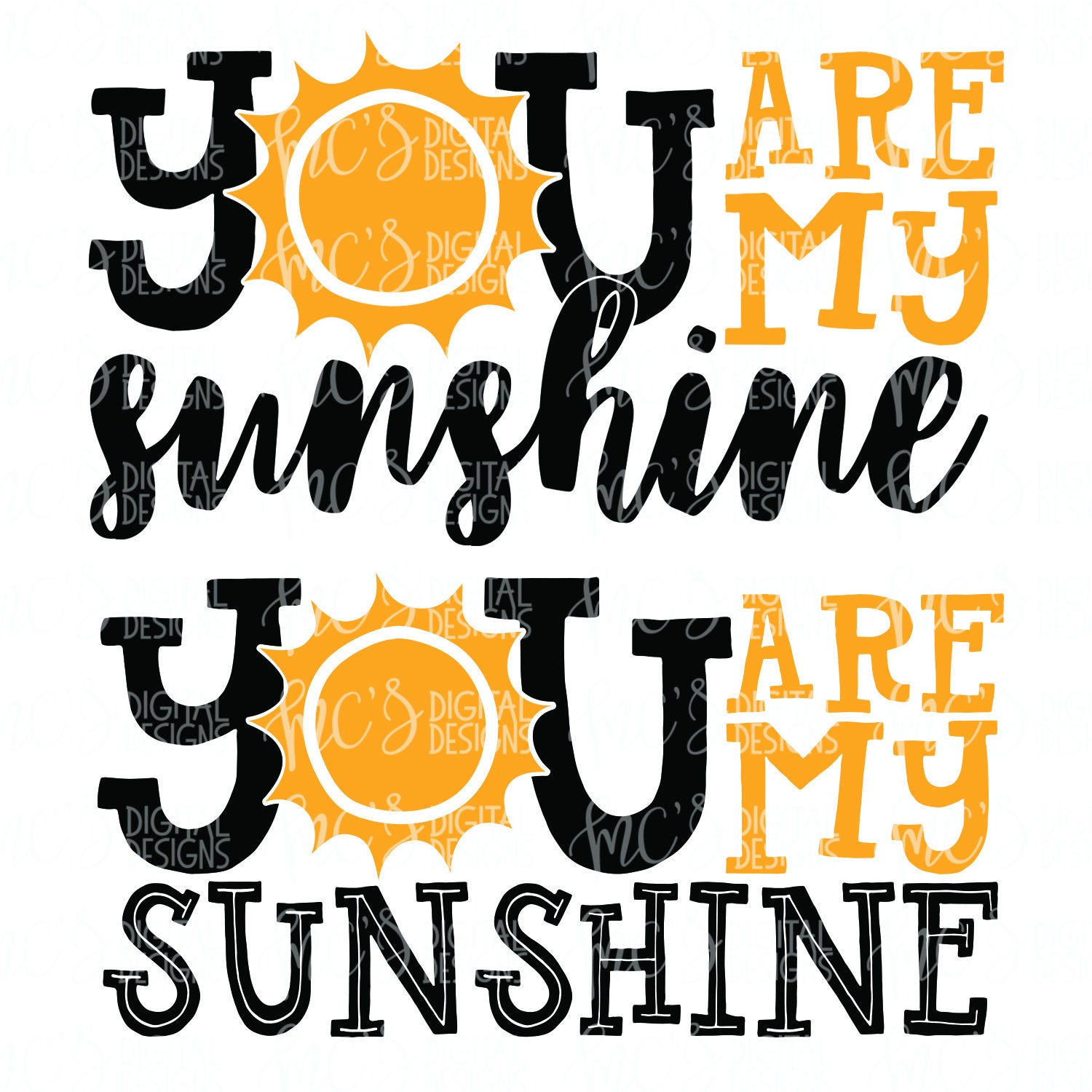 Download DIGITAL DOWNLOAD You are my sunshine svg You are my sunshine