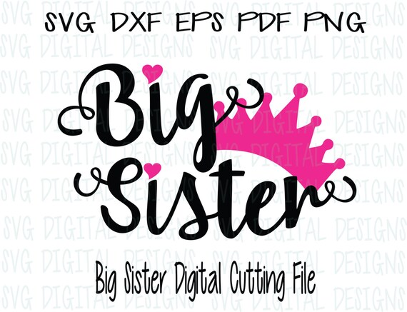 Big Sister SVG font with Princess Crown and Heart Cutting