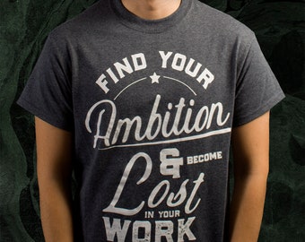 Ambition Shirt Design