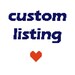 Custom listing for Eman