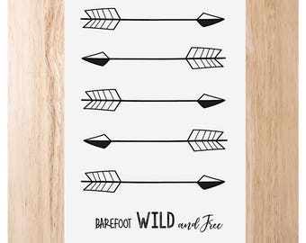 5 Arrows - Barefoot, Wild and Free Print