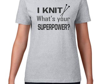 knitting shirt, knitter shirt, gift for knitter, knitter gift, I KNIT, I knit what's your superpower, knit superpower, knitting Christmas