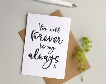 Forever always card - Valentine's card - Wedding card - Anniversary card - Husband card - Wife card - Girlfriend card - Boyfriend Card