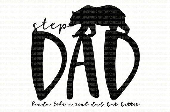 Free Free 253 Step Father Svg Free SVG PNG EPS DXF File