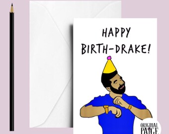 Drake Birthday card