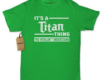 It's A Titan Thing Womens T-shirt