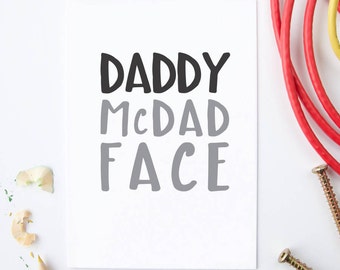 Daddy Mc Dad Face card - Fathers Day Card - card for dad - dad card - dad birthday card - daddy birthday card - funny fathers day card