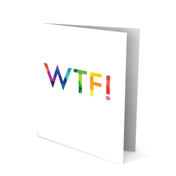 What the... Greeting Card