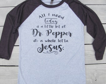 Ladies Raglan Dr. Pepper and Jesus