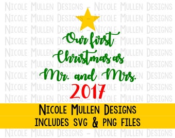 Our First Christmas as Mr. & Mrs. tree SVG - Just Married Christmas - Couple's First Christmas - Cricut, Silhouette cutting/vector file