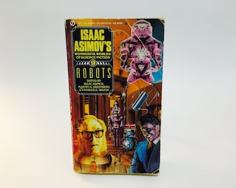 Vintage Sci Fi Book Isaac Asimov's Wonderful Worlds of Science Fiction #9: Robots 1989 Paperback Anthology