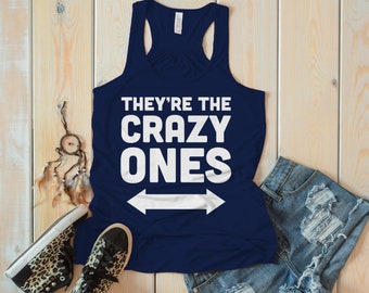 Women's They're The Crazy Ones Best Friend 3 Cotton Flowy Tank Top Racerback
