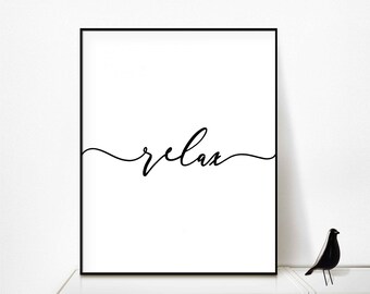 Relax Print | Printable Wall Art | Black and White Print | Yoga Print | Relax Sign | Typography Prints | Relax Wall Art Decor