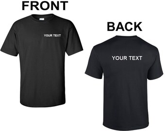 Custom Front & Back Shirt Small Business Customized Tees Custom T-Shirt Personalized Men's Unisex Tee Shirt Shirts