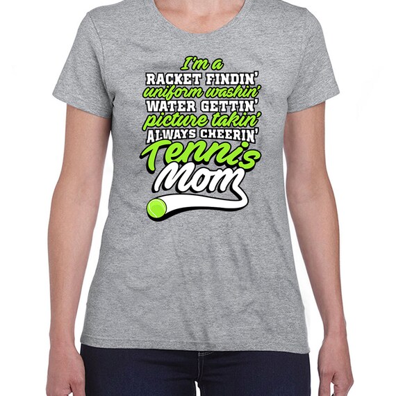 Funny Mom Shirt Sports Mom T Shirt Mom Gift Ideas Tennis Gifts