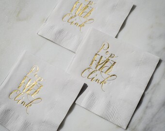 Foil Printed "Pop, Fizz, Clink" Party Napkins - Set of 25, Celebration Napkins, Bar Napkins, Printed Party Napkins, Gold Foil Napkins