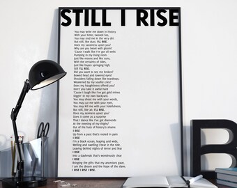 Still I Rise Print, Maya Angelou Quote, Maya Angelou Poem, Still I Rise Poster, Poem Print, Choose your color
