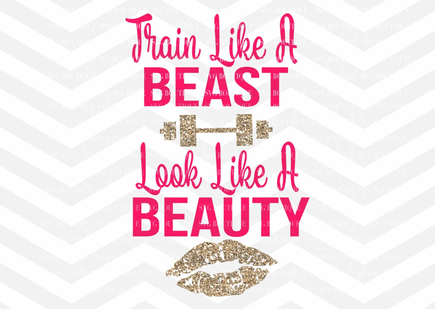 Download Train Like A Beast Look Like A Beauty SVG File Workout