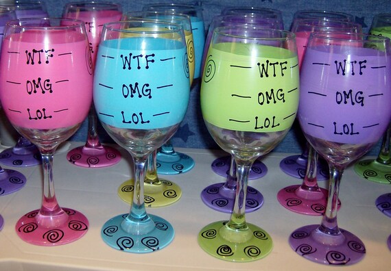 Items Similar To Lol Omg Wtf Funny Wine Glass Handpainted Extra Large Custom On Etsy