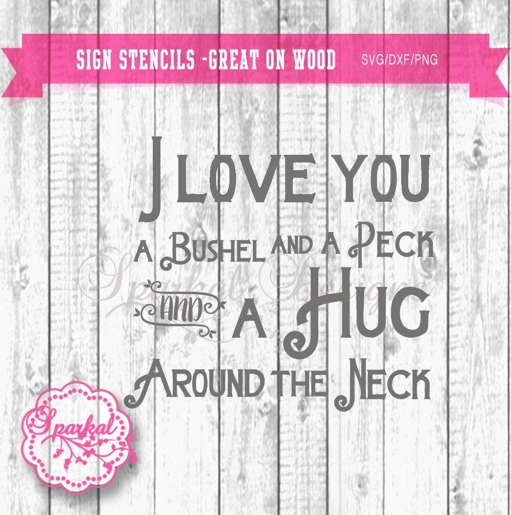 Download I love you a bushel and a peck SVG Cutting file Wall Decal