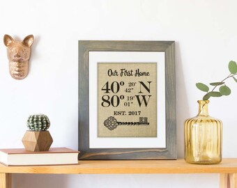 House Warming Gift New Home Housewarming Gift Burlap Print Address Sign GPS Coordinates Gift Our First Home Housewarming Gift New Home Gift