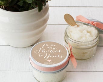 Set of 12- 4oz - Sugar Scrub Shower Favors - From my Shower to Yours Label- All-Natural, Vegan - Bridal Shower Favor | Baby Shower Favor