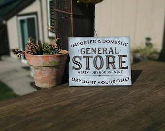 GENERAL STORE handcrafted sign