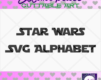 70% 0FF SALE star wars svg, star wars svg files for cricut, svg Alphabet , star wars art, svg font, files for cricut