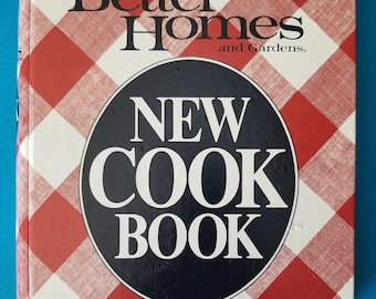 Vintage Better Homes and Gardens New Cookbook 1981