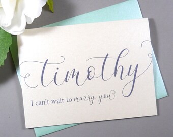 PERSONALIZED SHIMMER CARD, I Can't Wait to Marry You, To My Groom Card, To My Bride Card, Bride Card from Groom, Groom Card from Bride