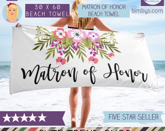 Matron of Honor Beach Towel - Matron of Honor Gift - Matron of Honor Proposal - Maid of Honor - Bridesmaid Proposal - Bachelorette Beach