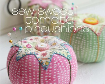 PDF Sewing Pattern for Tomato Pincushions Instant Download