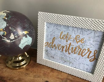Let's Be Adventurers Print
